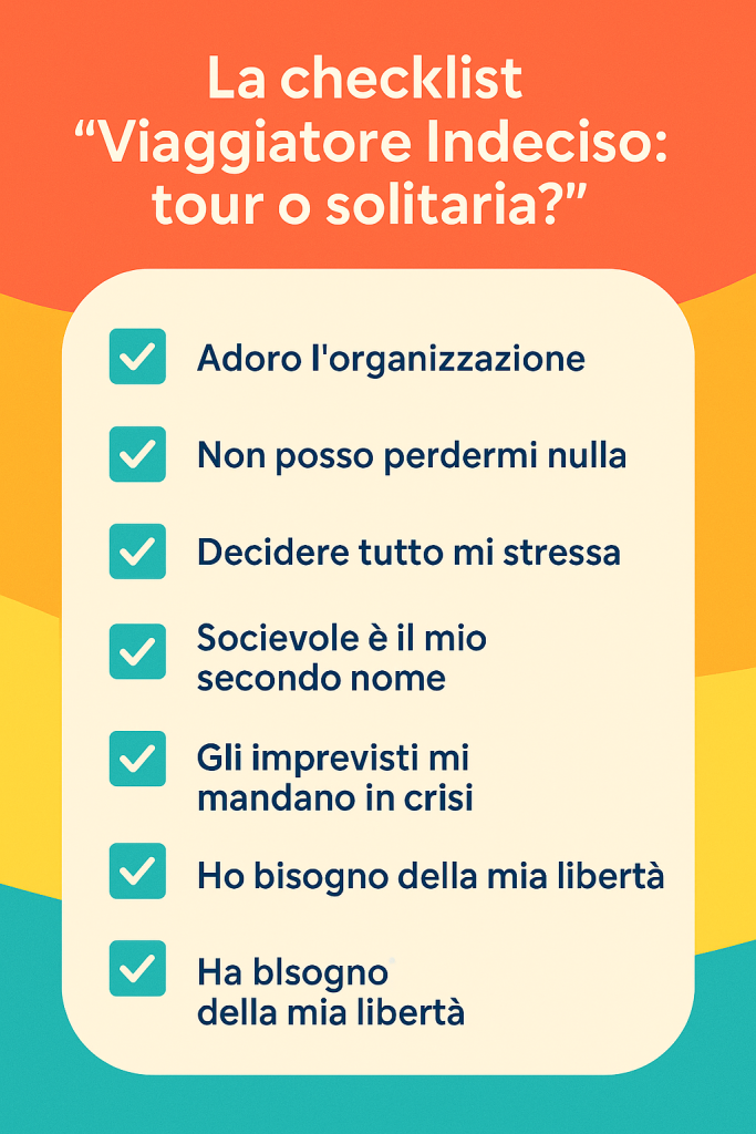 Tour Guidati vs. Viaggiare da Soli