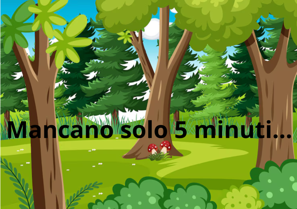 mancano solo 5 minuti